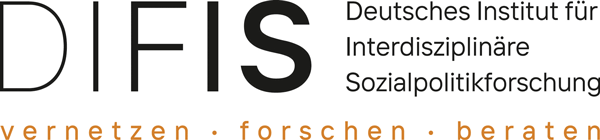 Vorstellung des Deutschen Instituts für Interdisziplinäre Sozialpolitikforschung (DIFIS)